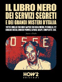 Cover Il Libro Nero dei Servizi Segreti e dei Grandi Misteri d’Italia