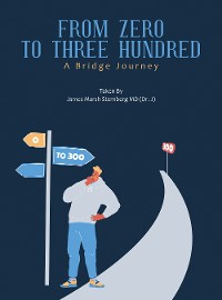 Cover From   Zero   to    Three  Hundred