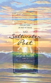 Cover The Saltwater Poet Collection