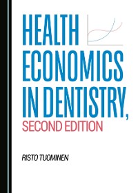 Cover Health Economics in Dentistry, Second Edition