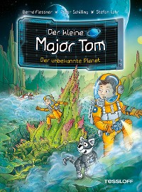 Cover Der kleine Major Tom. Band 20. Der unbekannte Planet