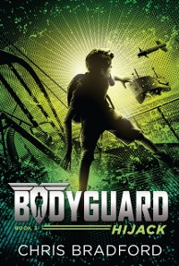 Cover Bodyguard: Hijack (Book 3)