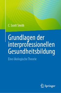 Cover Grundlagen der interprofessionellen Gesundheitsbildung