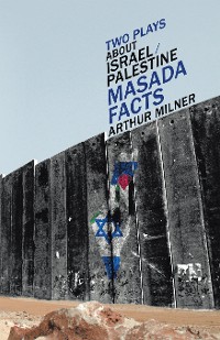 Cover Two Plays about Israel/Palestine