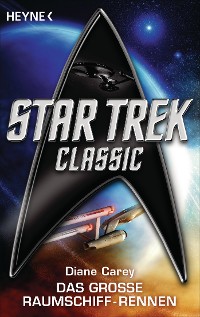 Cover Star Trek - Classic: Das große Raumschiffrennen