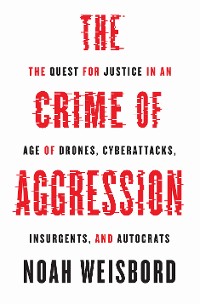 Cover The Crime of Aggression