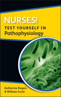 Cover EBOOK: Nurses! Test yourself in Pathophysiology