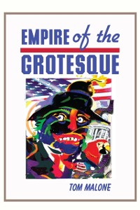 Cover Empire Of The Grotesque