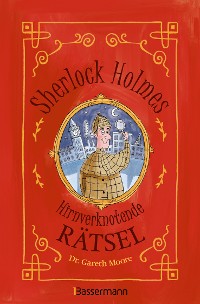 Cover Sherlock Holmes - Hirnverknotende Rätsel. Für Kinder ab 8 Jahren