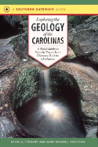 Cover Exploring the Geology of the Carolinas