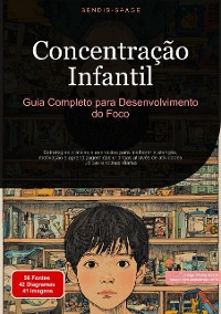 Cover Concentração Infantil: Guia Completo para Desenvolvimento do Foco