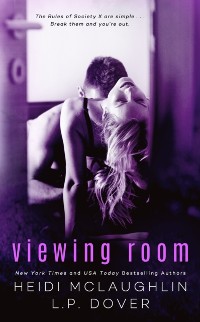 Cover Viewing Room: A Society X Novel