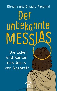 Cover Der unbekannte Messias