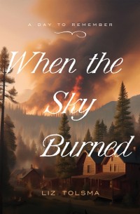 Cover When the Sky Burned