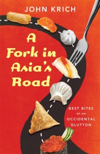 Cover Fork in Asia's Road