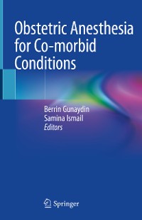 Cover Obstetric Anesthesia for Co-morbid Conditions