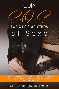 Cover Guía S.O.S para los Adictos al Sexo