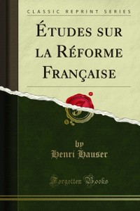 Cover Études sur la Réforme Française