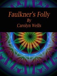 Cover Faulkner's Folly