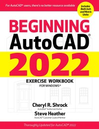 Cover Beginning AutoCAD(R) 2022 Exercise Workbook