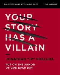 Cover Your Story Has a Villain Bible Study Guide plus Streaming Video