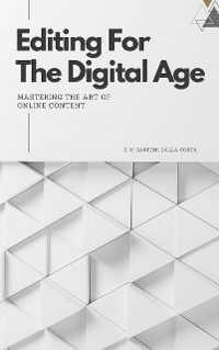 Cover Editing for the Digital Age: Mastering the Art of Online Content.