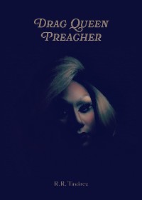 Cover Drag Queen Preacher