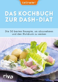 Cover Das Kochbuch zur DASH-Diät