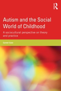 Cover Autism and the Social World of Childhood