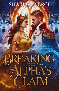 Cover Breaking the Alpha's Claim