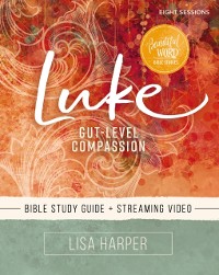 Cover Luke Bible Study Guide plus Streaming Video