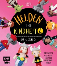 Cover Helden der Kindheit 4 – Das Häkelbuch – Band 4