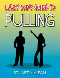 Cover Lazy Sod's Guide to Pulling