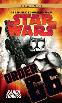 Cover Star Wars: Republic Commando - Order 66