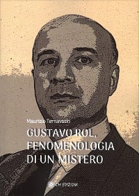 Cover Gustavo Rol, Fenomenologia di un Mistero