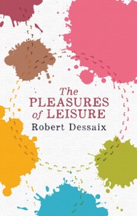 Cover Pleasures of Leisure