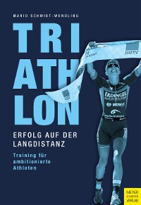 Cover Triathlon - Erfolg auf der Langdistanz