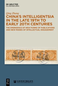 Cover China’s Intelligentsia in the Late 19th to Early 20th Centuries