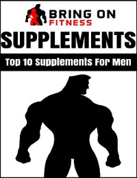 Cover Supplements: Top 10 Supplements for Men