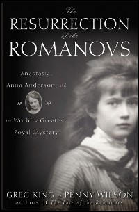 Cover The Resurrection of the Romanovs