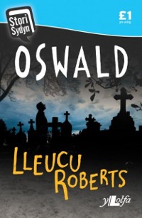 Cover Stori Sydyn: Oswald