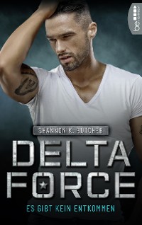 Cover Delta Force - Es gibt kein Entkommen