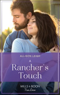 Cover Rancher's Touch (Mills & Boon True Love) (Return to the Double C, Book 18)