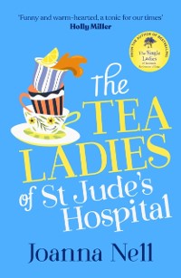 Cover Tea Ladies of St Jude's Hospital