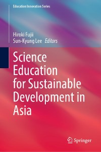 Cover Science Education for Sustainable Development in Asia