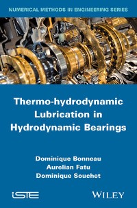 Cover Thermo-hydrodynamic Lubrication in Hydrodynamic Bearings