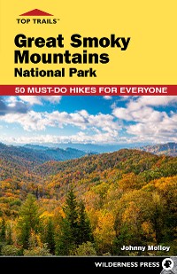 Cover Top Trails: Great Smoky Mountains National Park