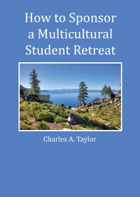 Cover How to Sponsor a Multicultural Student Retreat