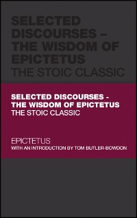 Cover Selected Discourses - The Wisdom of Epictetus