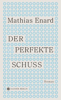 Cover Der perfekte Schuss